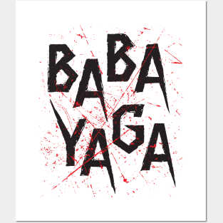 Big Bad BABA YAGA Posters and Art